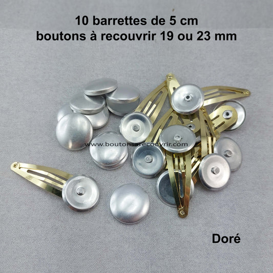 10 barrettes de 5 cm DORE | Boutons à recouvrir 19 ou 23 mm