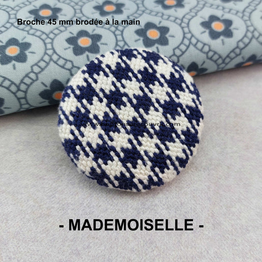 MADEMOISELLE | Broche brodée 45 mm