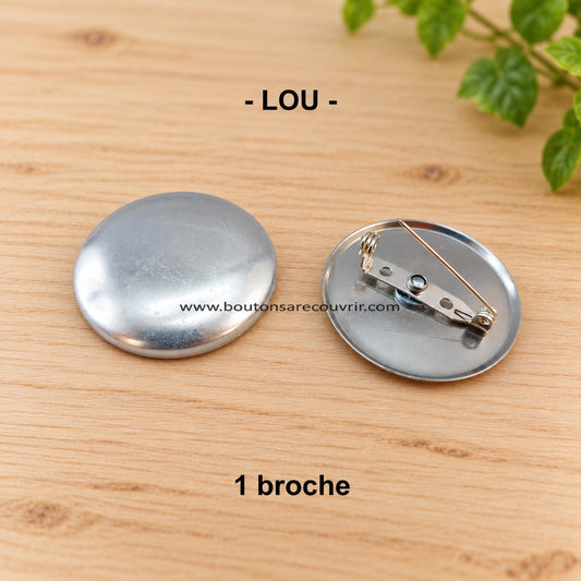LOU | 1 broche à recouvrir