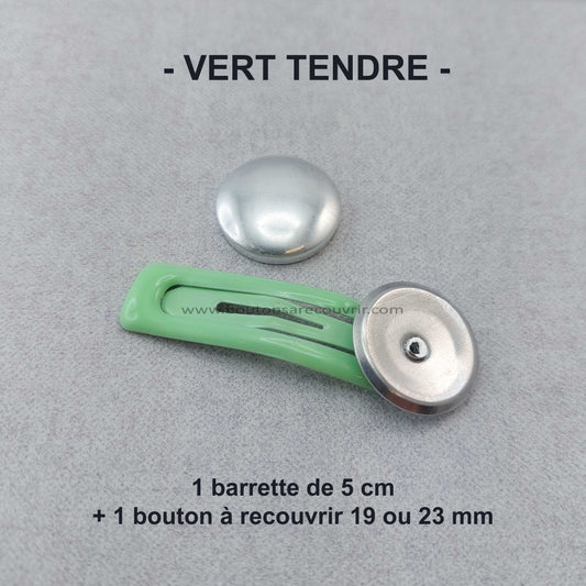 1 barrette de 5 cm - bouton à recouvrir 19 ou 23 mm - VERT TENDRE