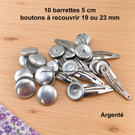 10 barrettes de 5 cm - boutons à recouvrir 19 ou 23 mm