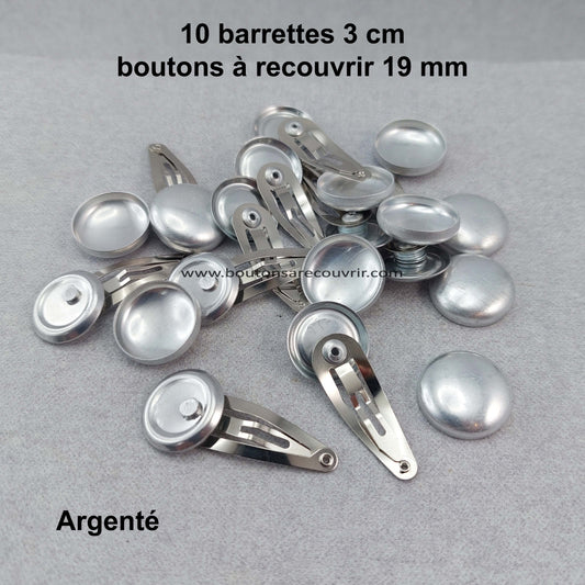 10 barrettes 3 cm - boutons à recouvrir 19 mm