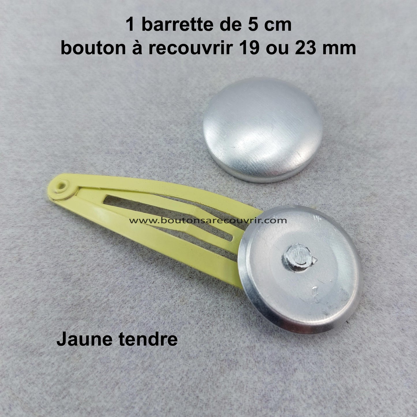 1 barrette de 5 cm - bouton à recouvrir 19 ou 23 mm - JAUNE TENDRE